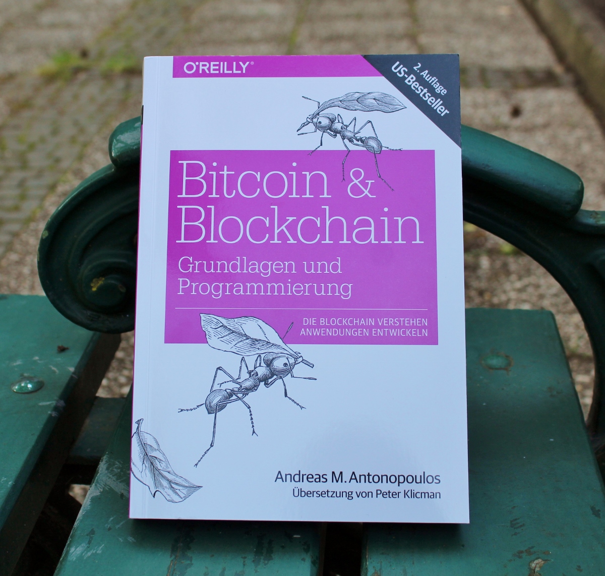 Bitcoin & Blockchain - Grundlagen und Programmierung